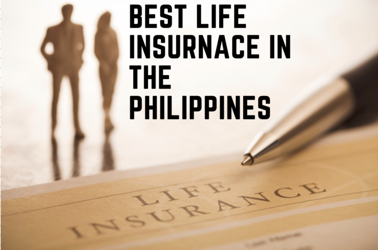 Best Life Insurance in the Philippines